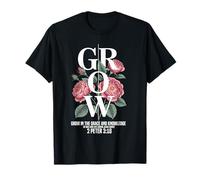 Croître dans la grâce et la Connaissance de Jésus-Christ T-Shirt