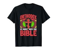 Croix chrétienne orthodoxe « My Church Wrote Your Bible » T-Shirt