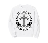 Croix Religieuse catholique de Sainte-Hélène Pray for Us Sweatshirt