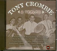Crombie, Tony - Tribute