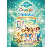 Cromíño y El Poder del "Yo Soy": Descubriendo lo maravilloso que soy