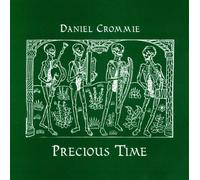 Crommie, Daniel - Precious Time [Import]