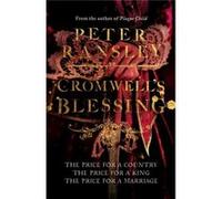 Cromwell's Blessing (Tom Neave Trilogy 2) Ransley, Peter (Auteur)