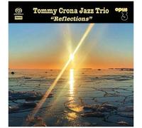 Crona,Tommy Jazz Trio - Reflections [Super-Audio Cd]
