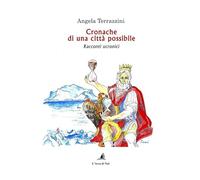 Cronache di una città possibile. Racconti ucronici