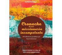 Cronache di una missionaria incompetente