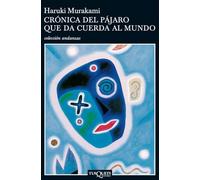 Cronica Del Pajaro / the Wind-up Bird Chronicle