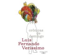 Crônicas de domingo - Luis Fernando Verissimo - ALFAGUARA - ebook (ePub) - Livre