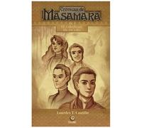 Crónicas De Masamara: 1. El Caballero Sin Escudo