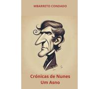 Crónicas de Nunes: Um Asno
