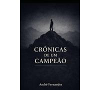 Crônicas de um Campeão
