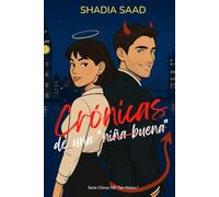 Crónicas de una "Niña Buena"
