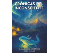 Crónicas del Inconsciente: 50 Relatos Oníricos