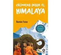 Crónicas Desde El Himalaya Feixa, Ramón (Auteur)
