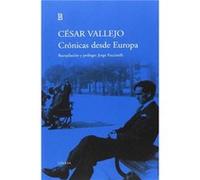 Crónicas Desde Europa Vallejo, César (Auteur)