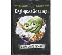 CrónicasGoblins. ¡Están justo debajo! – Picarona