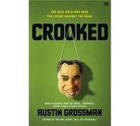 Crooked Austin Grossman, (Auteur)