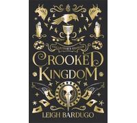 Crooked Kingdom: Collector's Edition