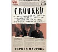 Crooked - Nathan Masters - Little Brown amp Company - Livre en Anglais - Hardback Nathan MastersNathan Masters (Auteur)
