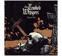 Crooked Whispers - Funeral Blues [Compact Discs]