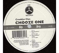 Crooklyn Clan - Chooze 1