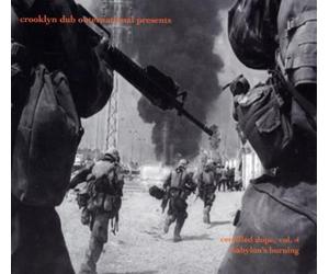 Crooklyn Dub Outernational - Certified Dope 4: Babylon's Burning