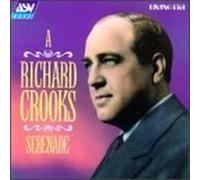 Crooks, Richard - Richard Crooks Serenade