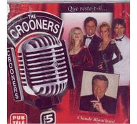 Crooners & Claude Blanchard - Que Reste T'il [Import]
