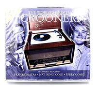 Crooners - The World's Greatest Crooners