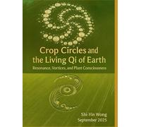 Crop Circles and the Living Qi of Earth