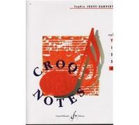 Croq Notes Volume 4 Par S. Jouve-Ganvert
