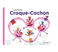 Croque-cochon Henri Meunier (Auteur)