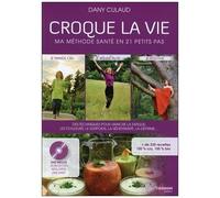 Croque La Vie - Ma Méthode En 21 Petits Pas (1 Dvd)