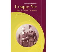 Croque-vie - suite de casimir l'ardechois