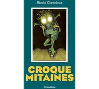 Nicole Claveloux – Croquemitaines – Éditions Cornélius