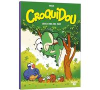 Croquidou - Tome 1 Croco mais pas trop