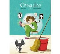 Croquillon Olivier Dupin (Auteur), Séverine Duchesne (Illustration)