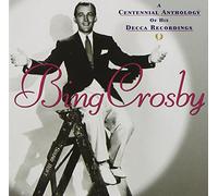 Crosby Bing - A Centennial Anthology of [Import]