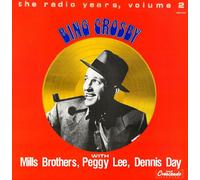 Crosby, Bing and Guests - The Radio Years Vol 2 [Import]