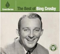 Bing Crosby - Best of-Green Series