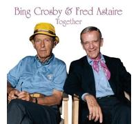 Crosby,Bing - Bing Crosby U. Fred Astaire [Import]