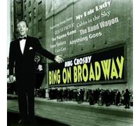 Crosby,Bing - Bing on Broadway [Import]