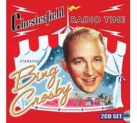Crosby, Bing - Chesterfield Radio Time..