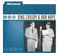 Crosby, Bing - Emi Comedy: Bing Crosby & Bob Hope