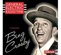 Bing Crosby – GENERAL ELECTRIC RADIO TIME – Sepia