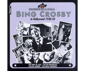 Crosby, Bing - in Hollywood 1930-1933 2
