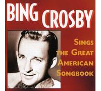 Crosby, Bing - Sings The American Songbook