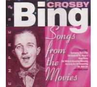 Crosby, Bing - Songs from The Movies [Import]