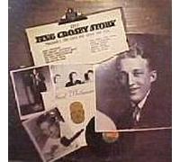 Crosby, Bing - Story Vol 1-Early Jazz Years