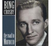 Crosby,Bing - The Road to Morocco